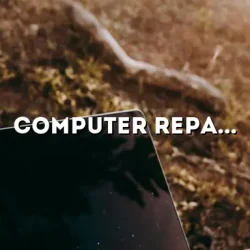 Computer Repair San Marcos: Your Go-To Guide for Reliable and Efficient Solutions