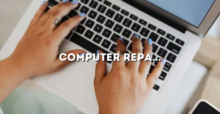 Computer Repair in San Jose: Expert Solutions for Your Tech Troubles