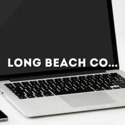 Long Beach Computer Repair: A Comprehensive Guide to Solving Your Tech Troubles